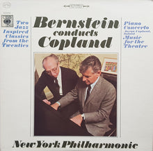 Load image into Gallery viewer, Bernstein* conducts Copland*, New York Philharmonic : Piano Concerto / Music For The Theatre (LP, RE)
