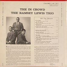Charger l'image dans la galerie, The Ramsey Lewis Trio : The In Crowd (LP, Album, RE, Ter)
