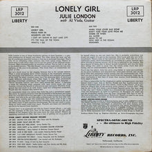 Charger l'image dans la galerie, Julie London : Lonely Girl (LP, Album, Mono, Scr)
