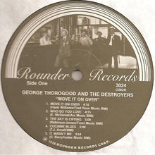 Load image into Gallery viewer, George Thorogood And The Destroyers* : Move It On Over (LP, Album)
