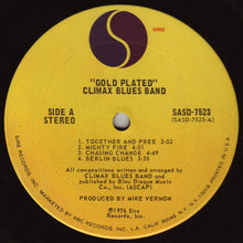 Load image into Gallery viewer, Climax Blues Band : Gold Plated (LP, Album, San)
