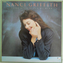 Laden Sie das Bild in den Galerie-Viewer, Nanci Griffith : Lone Star State Of Mind (LP, Album, Glo)
