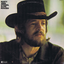 Load image into Gallery viewer, Rusty Wier : Stoned, Slow, Rugged (LP, Album, RE)
