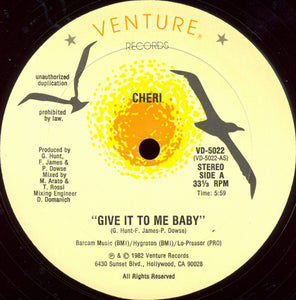 Cheri : Give It To Me Baby (12")
