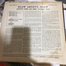 Laden Sie das Bild in den Galerie-Viewer, Arnett Cobb And Eddie "Lockjaw" Davis : Blow, Arnett, Blow (LP, Album, Mono)
