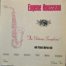 Laden Sie das Bild in den Galerie-Viewer, Eugene Rousseau : Plays Saxophone with Pianist Marion Hall Volume Two (LP)
