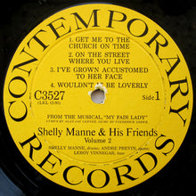 Load image into Gallery viewer, Shelly Manne &amp; His Friends : Modern Jazz Performances From The Hit Musical 'My Fair Lady' (LP, Album, Mono, Hol)

