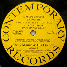 Load image into Gallery viewer, Shelly Manne &amp; His Friends : Modern Jazz Performances From The Hit Musical 'My Fair Lady' (LP, Album, Mono, Hol)
