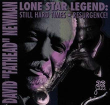 Laden Sie das Bild in den Galerie-Viewer, David &quot;Fathead&quot; Newman : Lone Star Legend: Still Hard Times - Resurgence! (CD, Comp)
