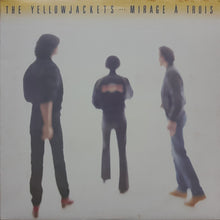 Laden Sie das Bild in den Galerie-Viewer, The Yellowjackets* : Mirage À Trois (LP, Album, All)
