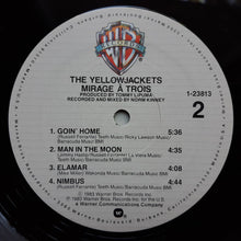 Laden Sie das Bild in den Galerie-Viewer, The Yellowjackets* : Mirage À Trois (LP, Album, All)
