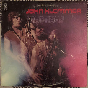 John Klemmer : Eruptions (LP, Album, Promo)