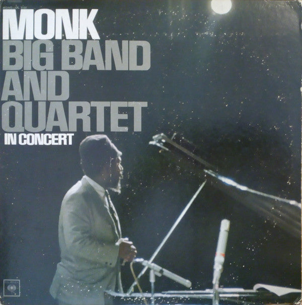 Monk* : Big Band And Quartet In Concert (LP, Album, Mono, Ter)