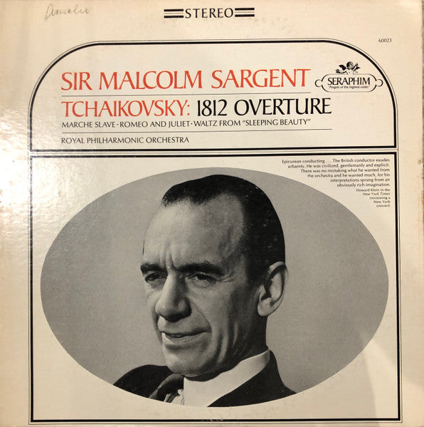 Tchaikovsky* / Sir Malcolm Sargent, Royal Philharmonic Orchestra : 1812 Overture - Marche Slave - Romeo And Juliet - Waltz From 