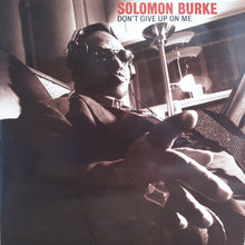 Load image into Gallery viewer, Solomon Burke : Don't Give Up On Me (2xLP, Album, Whi)
