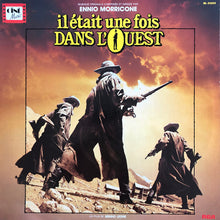 Laden Sie das Bild in den Galerie-Viewer, Ennio Morricone : Il Etait Une Fois Dans L'Ouest (LP, Album, RE)
