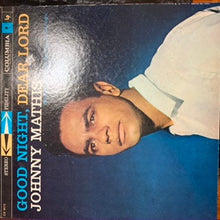 Laden Sie das Bild in den Galerie-Viewer, Johnny Mathis : Good Night, Dear Lord (LP, Album)
