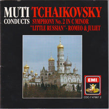 Charger l&#39;image dans la galerie, Tchaikovsky*, Muti* : Symphony No. 2 in C minor, Romeo &amp; Juliet (CD, Album)
