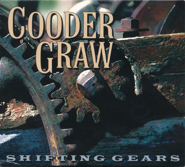 Cooder Graw : Shifting Gears (CD)