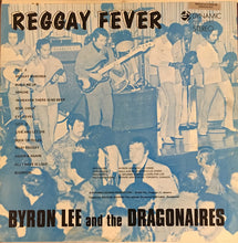 Load image into Gallery viewer, Byron Lee And The Dragonaires : Reggay Fever (LP, Album)
