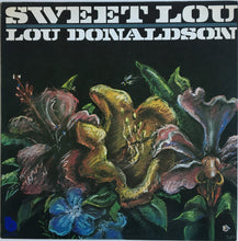 Load image into Gallery viewer, Lou Donaldson : Sweet Lou (LP, Album)
