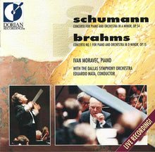 Charger l&#39;image dans la galerie, Schumann*, Brahms* / Ivan Moravec, Dallas Symphony Orchestra, Eduardo Mata : Piano Concertos (CD, Album)
