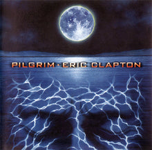Load image into Gallery viewer, Eric Clapton : Pilgrim (CD, Album)
