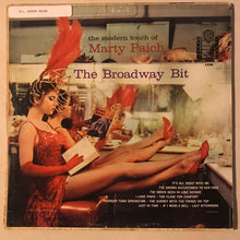 Laden Sie das Bild in den Galerie-Viewer, Marty Paich : The Broadway Bit (LP, Album, Mono)

