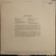 Charger l&#39;image dans la galerie, Tammy Wynette : Stand By Your Man (LP, Album, Ter)
