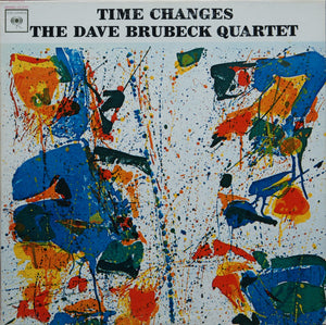 The Dave Brubeck Quartet : Time Changes (LP, Album, Mono)