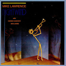 Charger l&#39;image dans la galerie, Mike Lawrence With Herbie Hancock, Bob James : Nightwind (LP, Album)
