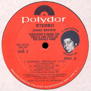 James Brown : Everybody's Doin' The Hustle & Dead On The Double Bump (LP, Album)
