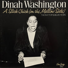 Laden Sie das Bild in den Galerie-Viewer, Dinah Washington : A Slick Chick (On The Mellow Side) - The Rhythm &amp; Blues Years (2xLP, Comp, RP)
