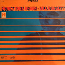 Load image into Gallery viewer, Bill Doggett : Honky Tonk Organ (LP, Comp)
