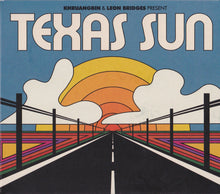 Laden Sie das Bild in den Galerie-Viewer, Khruangbin &amp; Leon Bridges : Texas Sun (CD, EP)

