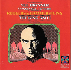 Lee Guber & Shelly Gross Present Yul Brynner And Constance Towers (2) : The King And I (CD, Album, RE)