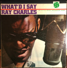 Laden Sie das Bild in den Galerie-Viewer, Ray Charles : What'd I Say (LP, Album, Mono, RP)
