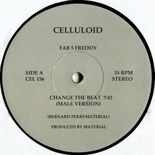 Charger l'image dans la galerie, Fab 5 Freddy / Beside* : Change The Beat (12")
