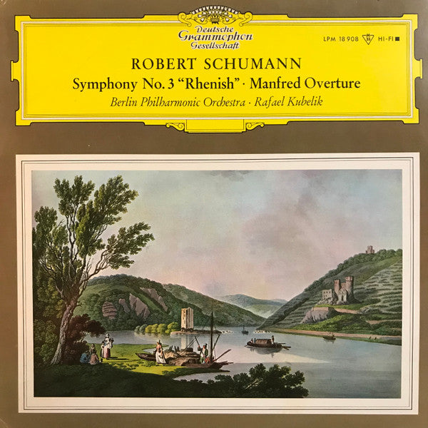 Robert Schumann / Berlin Philharmonic Orchestra* • Rafael Kubelik : Symphony No.3 