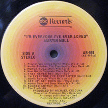 Load image into Gallery viewer, Martin Mull : I'm Everyone I've Ever Loved (LP, Album, San)
