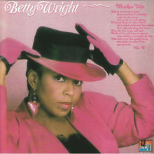 Load image into Gallery viewer, Betty Wright : Mother Wit (LP, Album)
