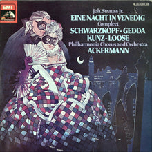 Charger l&#39;image dans la galerie, Joh. Strauss Jr.* - Schwarzkopf*, Gedda*, Kunz*, Loose*, Philharmonia Chorus And Orchestra*, Ackermann* : Eine Nacht In Venedig (Compleet) (2xLP)

