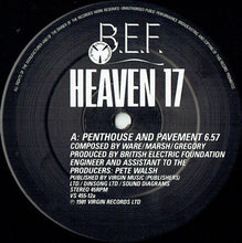 Load image into Gallery viewer, Heaven 17 : Penthouse And Pavement (12&quot;, Single, Bil)

