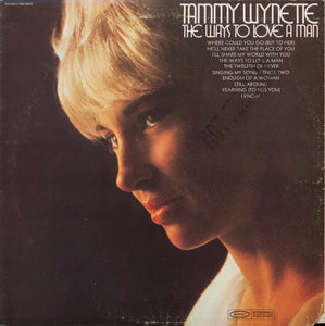 Tammy Wynette : The Ways To Love A Man (LP, Album, Pit)