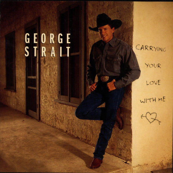 George Strait : Carrying Your Love With Me (HDCD, Album, Club)