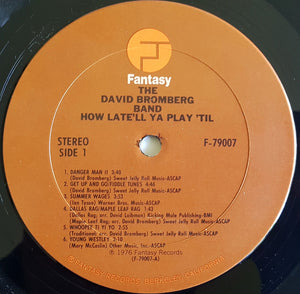 David Bromberg Band : How Late'll Ya Play 'Til (2xLP, Album)