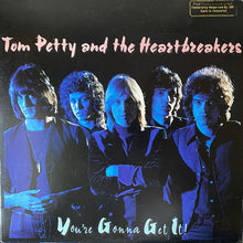 Load image into Gallery viewer, Tom Petty And The Heartbreakers : You're Gonna Get It! (LP, Album, Ter)
