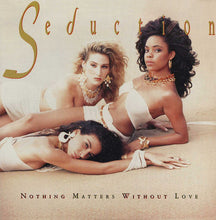 Charger l'image dans la galerie, Seduction : Nothing Matters Without Love (LP, Album)
