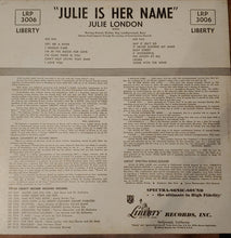 Laden Sie das Bild in den Galerie-Viewer, Julie London : Julie Is Her Name (LP, Album, Mono, Ind)
