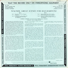 Load image into Gallery viewer, George London (2), Wagner* With The Vienna Philharmonic Orchestra* Conducted By Hans Knappertsbusch : Great Scenes For Bass-Baritone (LP, Album)
